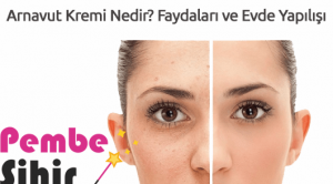 Arnavut Kremi Nedir? Faydaları ve Evde Yapılışı