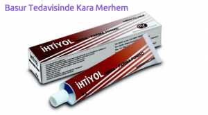 Basur Tedavisinde Kara Merhem