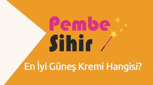 En İyi Güneş Kremi Hangisi