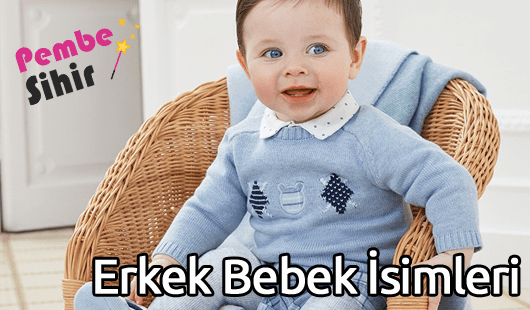 Erkek Bebek İsimleri