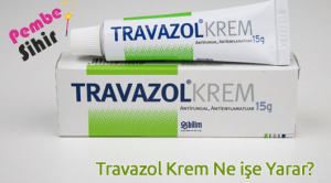 Travazol Krem Ne işe Yarar?