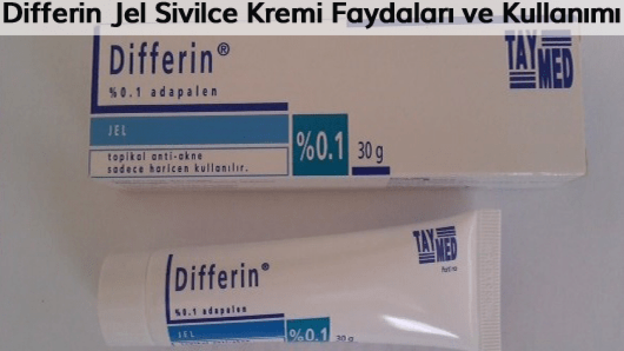 differin jel sivilce kremi faydalari ve kullanimi pembe sihir