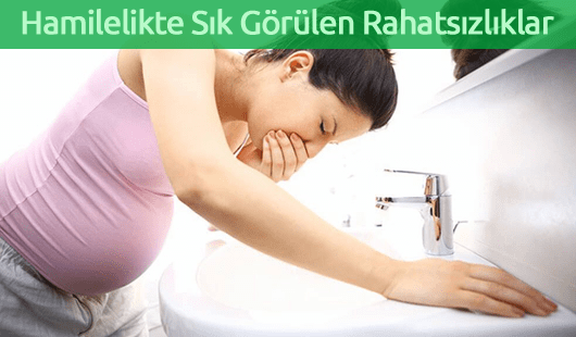 Hamilelikte Sık Görülen Rahatsızlıklar