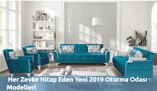 Her Zevke Hitap Eden Yeni 2019 Oturma Odası Modelleri